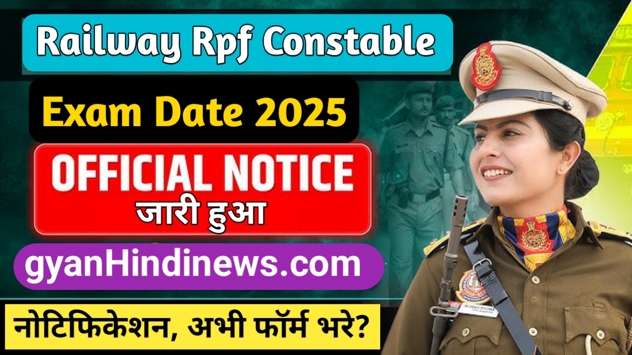 Railway Rpf Constable Exam Date 2025